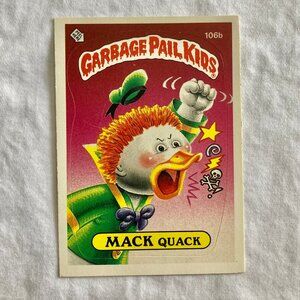 Garbage Pail Kids Card 1986 Topps - 106b Mack Quack (2 available)